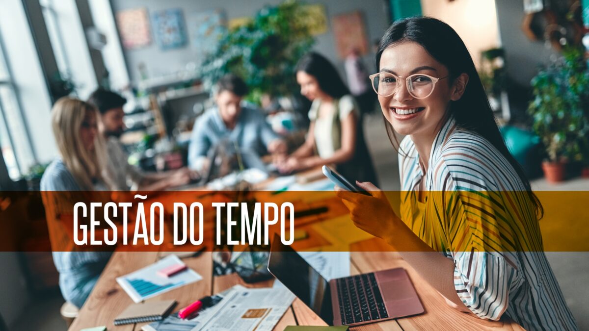 melhor gestão do tempo