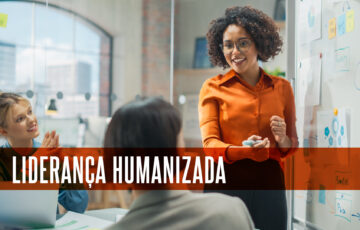 Liderança humanizada